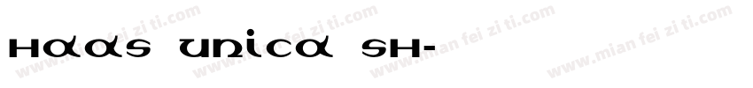 Haas Unica SH字体转换